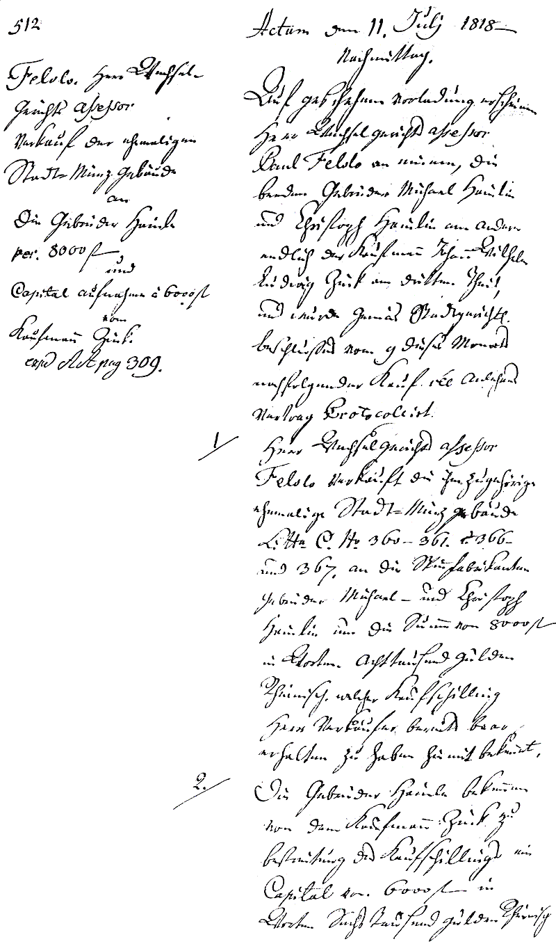 Schuldbrief über das Stadt-Münz-Gebäude vom 14.Juli 1818 durch die Brüder Johann Christoph und Johann Michael Heinle